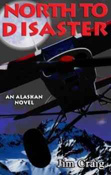 Paperback North to Disaster Book
