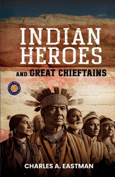 Paperback Indian Heroes and Great Chieftains Book