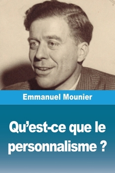 Paperback Qu'est-ce que le personnalisme ? [French] Book