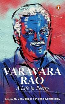 Hardcover Varavara Rao: A Life in Poetry [Telugu] Book
