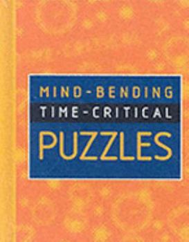 Hardcover Mind-bending Time-critical Puzzles Book