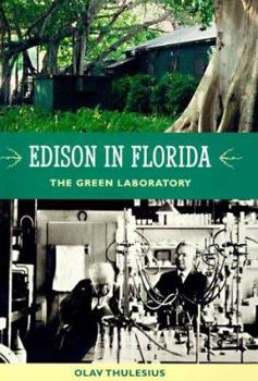 Hardcover Edison in Florida: The Green Laboratory Book