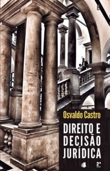 Paperback Direito e Decisão Jurídica [Portuguese] Book