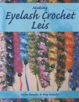 Paperback Making Eyelash Crochet Leis Book