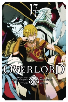 Paperback Overlord, Vol. 17 (Manga): Volume 17 Book