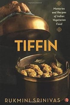 Paperback Tiffin: Memories and Recipes of Indian Vegetarian Food Book