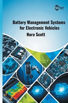 Hardcover Battery Management Systems for Electronic Vehicles Book