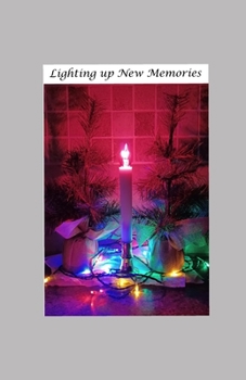 Paperback Lighting up New Memories Book