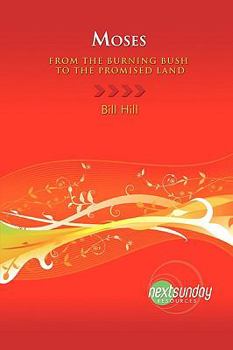 Paperback Moses: From the Burning Bush to the Promised Land Book