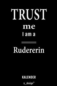 Kalender für Ruderer / Rudererin: Immerwährender Kalender / 365 Tage Tagebuch / Journal [3 Tage pro Seite] für Notizen, Planung / Planungen / Planer, Erinnerungen, Sprüche (German Edition)