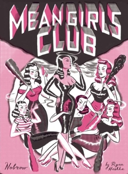 Paperback Mean Girls Club [17 X 23 Comic]: 17 X 23 Book