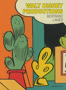 Paperback Bertrand Lavier: Walt Disney Productions Book