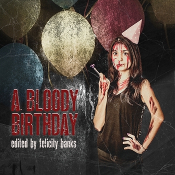 Paperback A Bloody Birthday Book