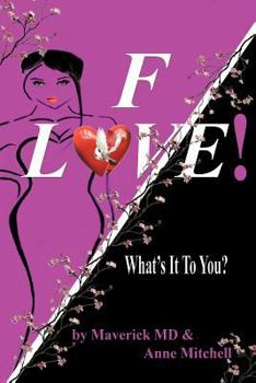 Paperback F! Love: What's It To You? Book