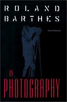 Hardcover Roland Barthes on Photography: The Critical Tradition in Perspective Book