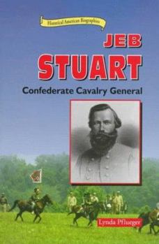 Hardcover Jeb Stuart: Confederate Cavalry General Book