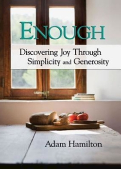 DVD Enough DVD: Discovering Joy Through Simplicity and Generosity Book