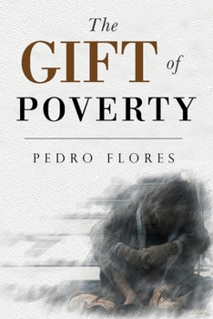 Paperback The Gift of Poverty Book