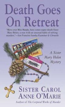 Mass Market Paperback Death Goes on Retreat: A Sister Mary Helen Mystery Book