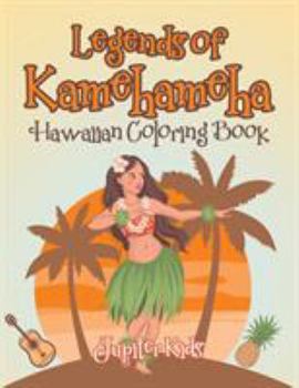 Paperback Legends of Kamehameha Hawaiian Coloring Book