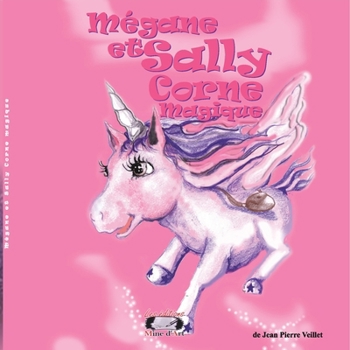 Mégane et Sally Corne magique