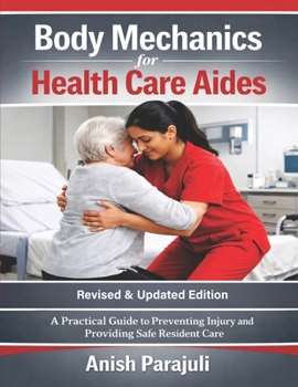 Paperback Body Mechanics for Health Care Aides Book