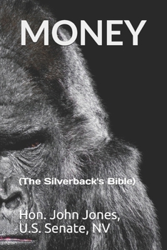 Paperback Money: (The Silverback's Bible) Book