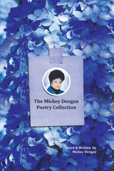 Paperback The Mickey Deegan Poetry Collection Book