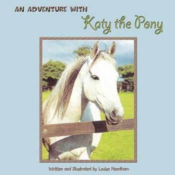 Paperback An Adventure with Katy the Pony Book