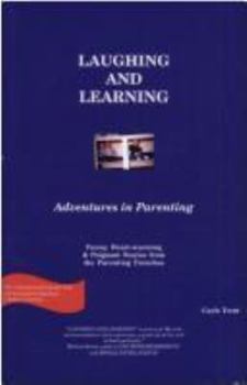 Paperback Laughing and Learning: Adventures in Parenting Book