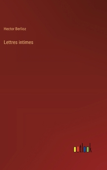 Hardcover Lettres intimes [French] Book