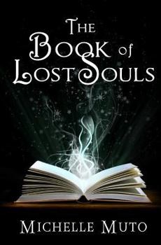 Paperback The Book of Lost Souls Book