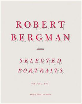 Hardcover Robert Bergman: Selected Portraits Book