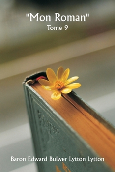 Paperback ""Mon roman"" Tome 9 [French] Book