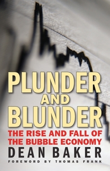 Paperback Plunder and Blunder: The Rise and Fall of the Bubble Economy Book