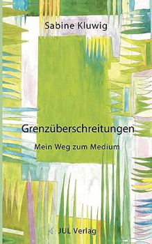 Paperback Grenzüberschreitungen: Mein Weg zum Medium [German] Book