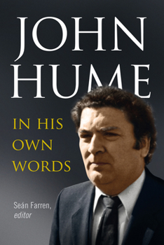 Paperback John Hume: In His Own Words Book