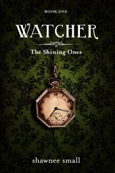 Paperback Watcher: The Shining Ones (Volume 1) Book