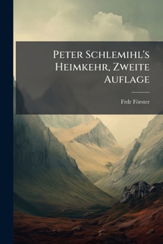 Paperback Peter Schlemihl's Heimkehr, Zweite Auflage [German] Book