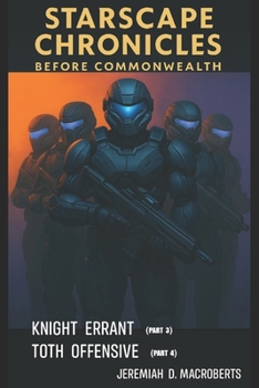 Paperback Before Commonwealth: Knight Errant: A Starscape Chronicles Prequel Continues Book