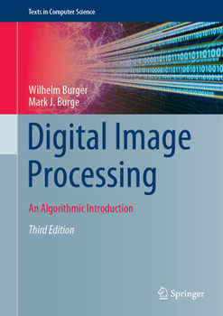 Hardcover Digital Image Processing: An Algorithmic Introduction Book