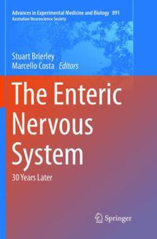 The Enteric Nervous System: 30 Years Later