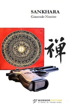 Paperback Sankhara: Un'indagine di Butch Moroni [Italian] Book