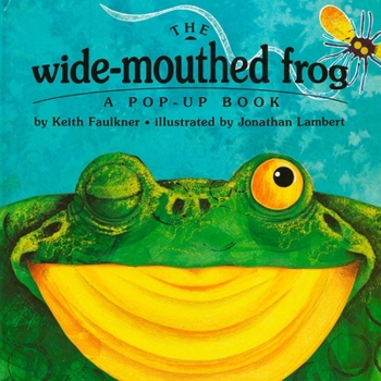 Hardcover The Wide-Mouthed Frog: A Pop-Up Book