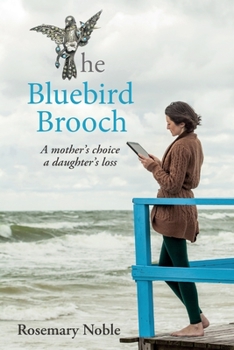 Paperback The Bluebird Brooch: A Dual-Timeline Mystery Book