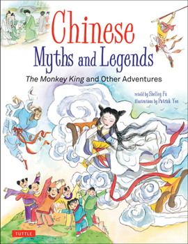 Hardcover Chinese Myths and Legends: The Monkey King and Other Adventures Book