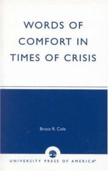 Paperback Words of Comfort in Times of Crisis Book