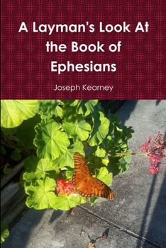 Paperback A Layman's Look At the Book of Ephesians Book