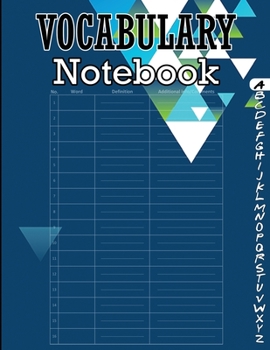 Vocabulary Notebook: 100 Page Alphabetical Notebook with Printed A-Z Tabs, Vocabulary Notepad