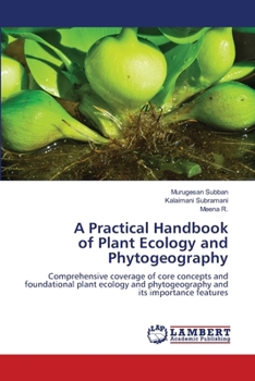 A Practical Handbook of Plant Ecology and Phytogeography